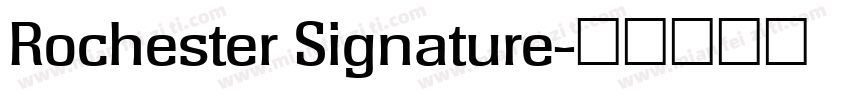 Rochester Signature字体转换